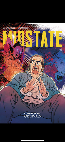 MIDSTATE (COMIXOLOGY ORIGINALS) #5 by Mack Chater, Rob Tweedy, Lee Loughridge