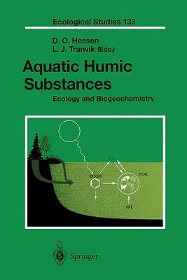 Aquatic Humic Substances: Ecology and Biogeochemistry by 