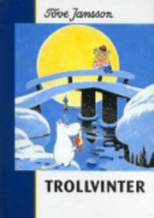 Trollvinter by Tove Jansson