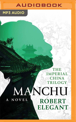 Manchu by Robert Elegant