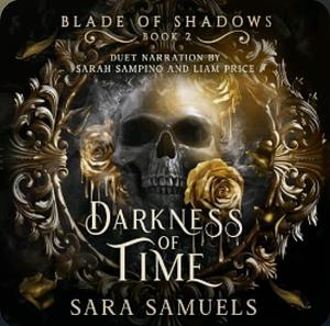 Darkness of Time by Sara Samuels