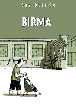 Birma by Guy Delisle