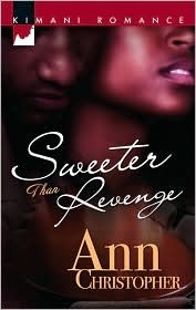 Sweeter Than Revenge by Ann Christopher