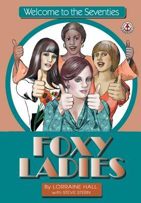 Foxy Ladies by Steve Stern
