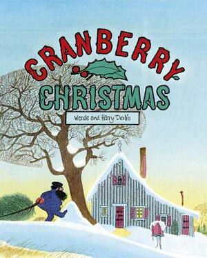 Cranberry Christmas by Wende Devlin