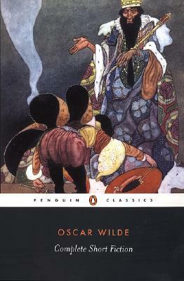 Complete Short Fiction by Oscar Wilde