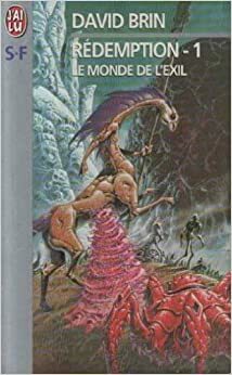 Le Monde de l'exil by David Brin