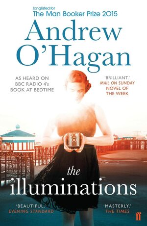 The Illuminations by Andrew O'Hagan