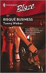 Risque Business by Tawny Weber