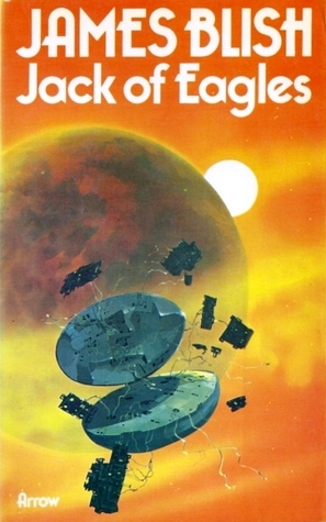 Jack of Eagles by James Blish