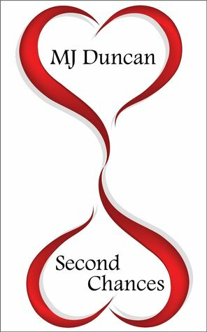 Second Chances by M.J. Duncan