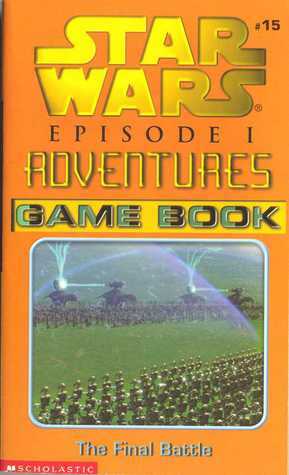 The Final Battle - Game Book by A.L. Singer