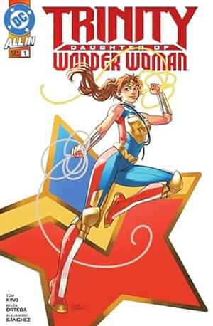 Trinity: Daughter of Wonder Woman #1 by Tom King
