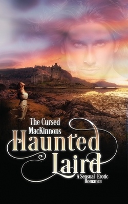 Haunted Laird by Tara Nina