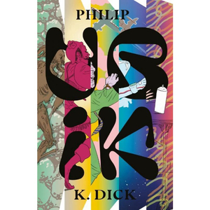 Ubik by Philip K. Dick