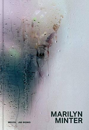All Wet - Marilyn Minter by Anya Harrison