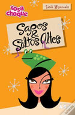 Sapos & Saltos Altos by Sarah Mlynowski
