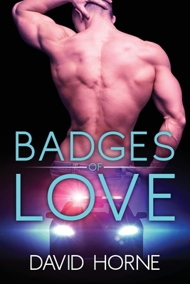 Badges of Love by David Horne