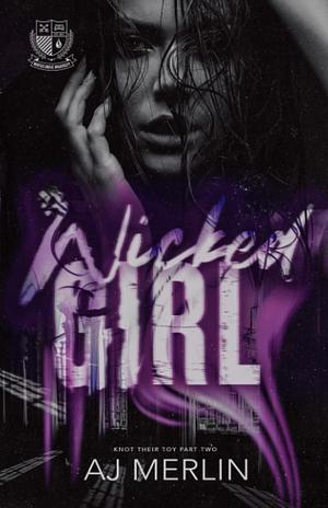 Wicked Girl by A.J. Merlin