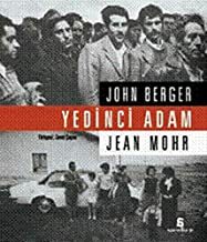 Yedinci Adam by Jean Mohr, John Berger