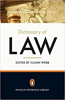 The Penguin Dictionary of Law (Penguin Reference) (Paperback) by Julian S. Webb