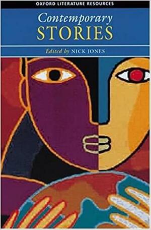 Contemporary Stories, Volume 1 by Nick Jones