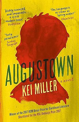 Augustown by Kei Miller