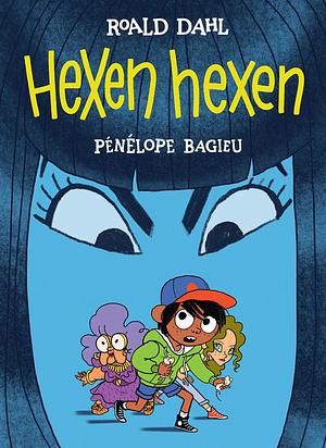 Hexen hexen by Roald Dahl