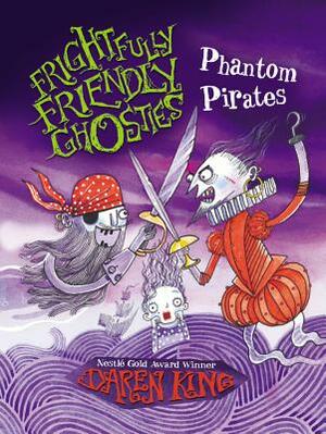 Phantom Pirates by Daren King