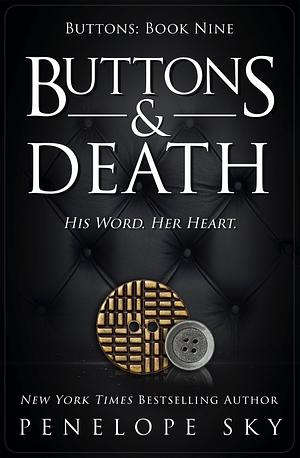Buttons & Death by Penelope Sky