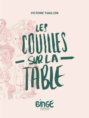 Les couilles sur la table by Victoire Tuaillon