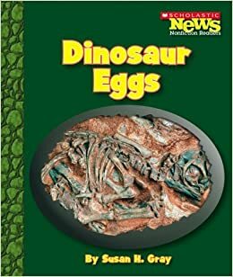 Dinosaur Eggs by Susan H. Gray