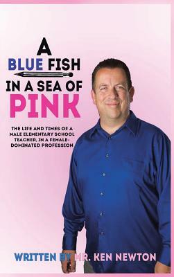 A Blue Fish in a Sea of Pink by Ken Newton