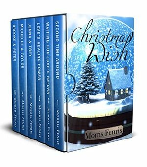 Christmas Wish Box Set by Morris Fenris