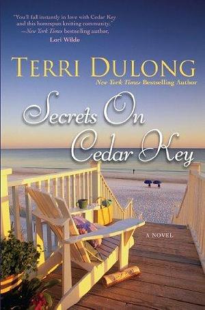 Secrets on Cedar Key by Terri DuLong, Terri DuLong