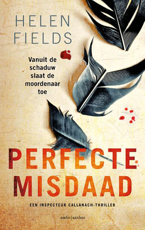 Perfecte misdaad by Helen Sarah Fields