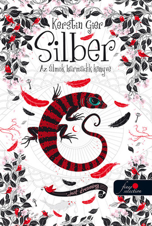 Silber – Az álmok harmadik könyve by Kerstin Gier