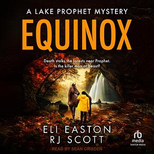 Equinox  by Eli Easton, RJ Scott