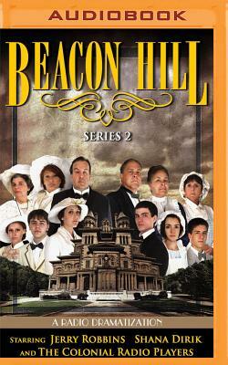 Beacon Hill, Series 2: Episodes 5-8 by Jerry Robbins