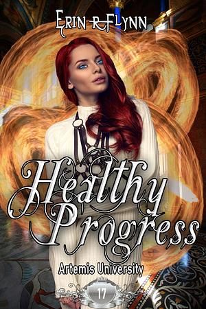 Healthy Progress by Erin R. Flynn