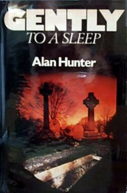 Gently to a Sleep by Alan Hunter