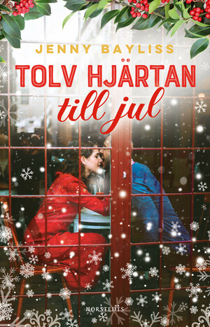 Tolv hjärtan till jul by Jenny Bayliss