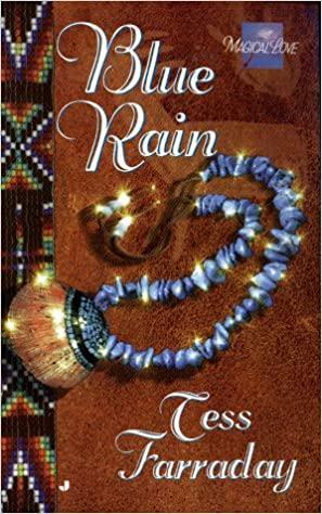 Blue Rain by Tess Farraday