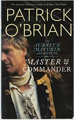 Master &amp; Commander by Patrick O'Brian