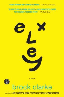 Exley by Brock Clarke