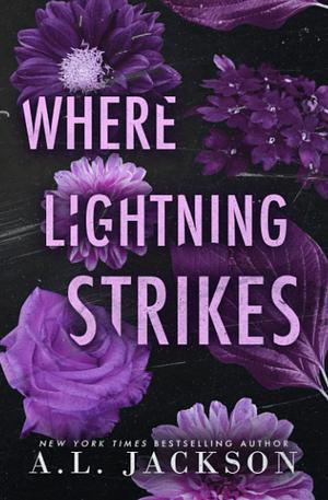 Where Lightning Strikes by A.L. Jackson