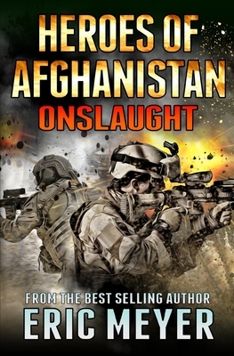 Black Ops - Heroes of Afghanistan: Onslaught by Eric Meyer