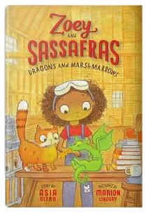 Dragons and Marshmallows: Zoey and Sassafras by Asia Citro, Asia Citro