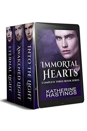 Immortal Hearts Complete Series by Katherine Hastings