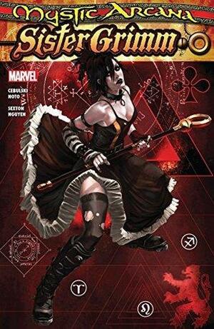 Mystic Arcana: Sister Grimm #1 by David Sexton, C.B. Cebulski